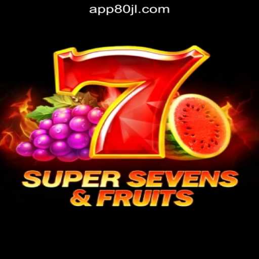 Exploring 7SuperSevensFruits: An Exciting Game at 80JL.COM Online Casino Philippines