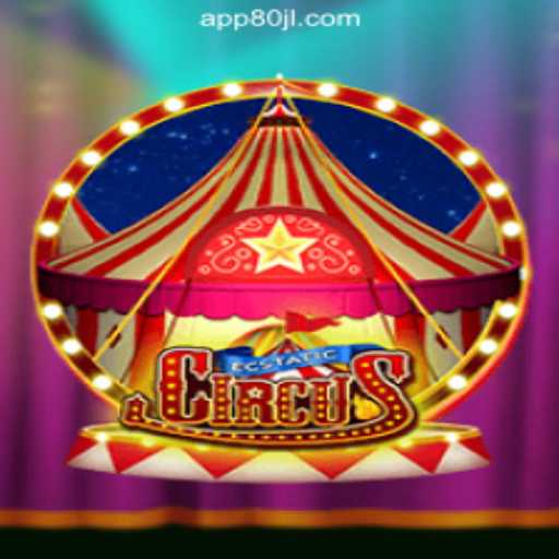 EcstaticCircus: A Thrilling Adventure at 80JL.COM Online Casino Philippines