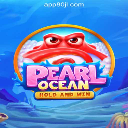 Dive into the Thrilling World of PearlOcean at 80JL.COM Online Casino Philippines